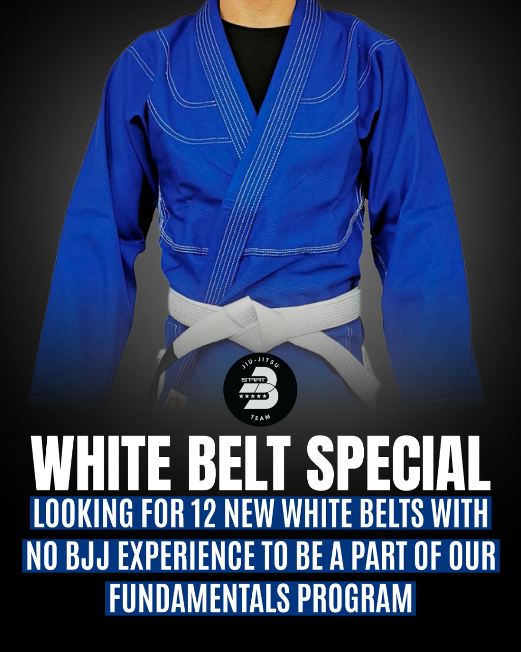 START Brazilian Jiu Jitsu Academy Facebook ad: White Belt Special