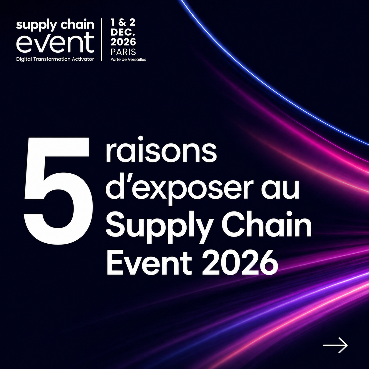 Supply Chain Event Facebook ad: Développez votre business au cœur de l’écosystème supply…