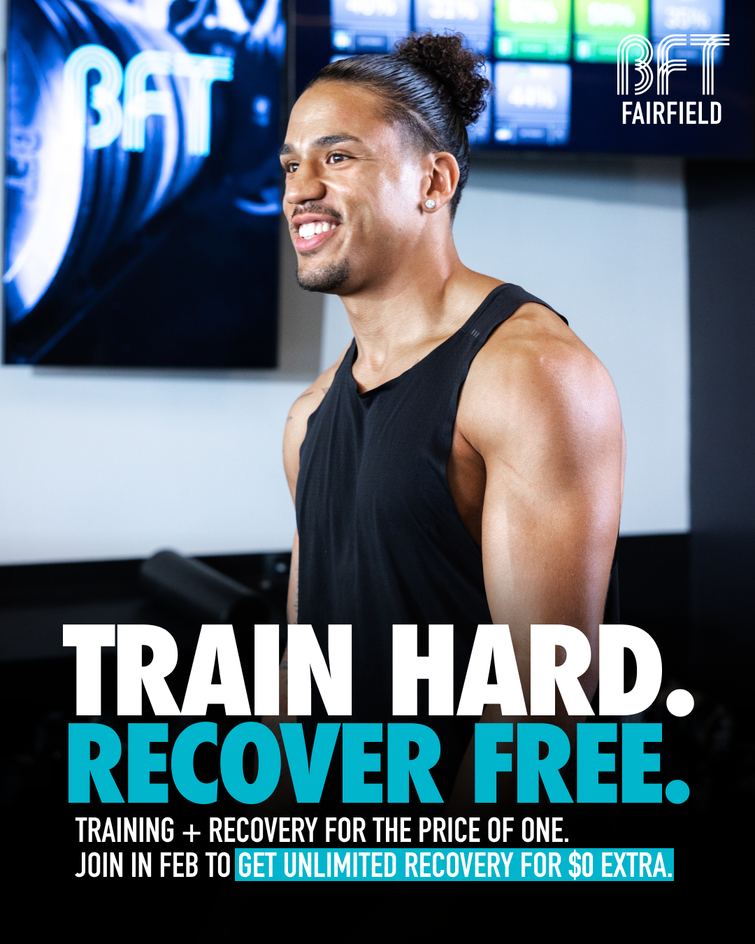 BFT Fairfield Facebook ad: TRAIN HARD. RECOVER FREE.