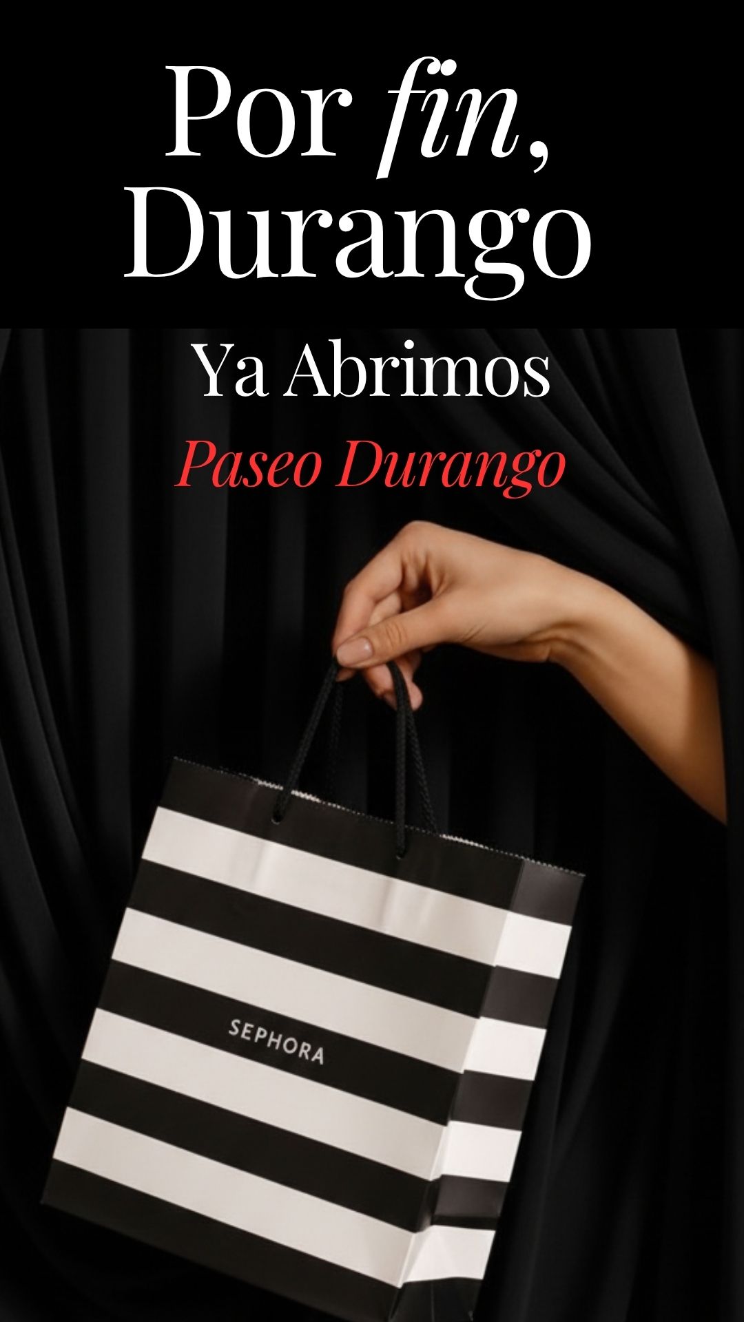 SEPHORA Facebook ad: ¡Ya abrimos, Durango!