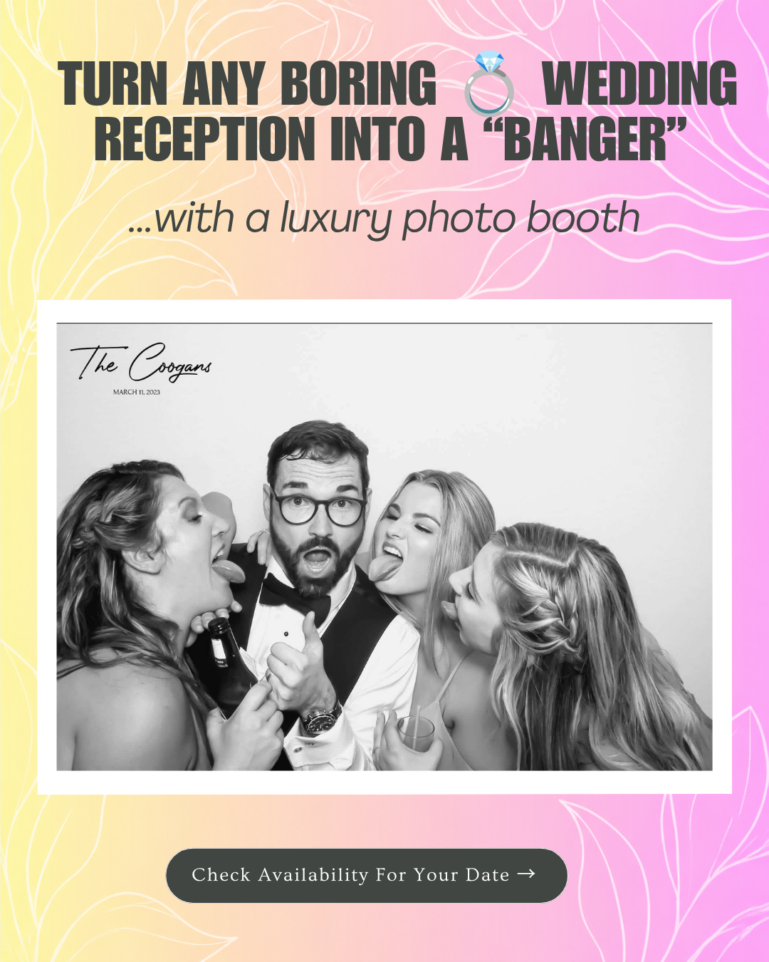 The Capture Corner Houston Facebook ad: Luxury Wedding Photo Booth