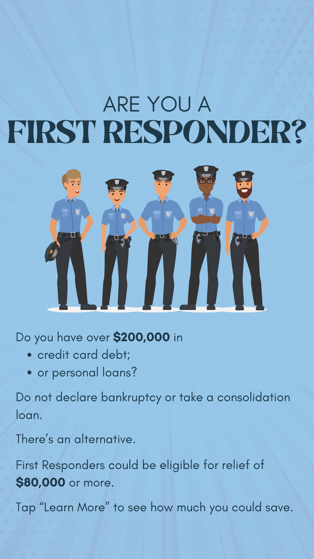 The Debt Free First Responder Facebook ad