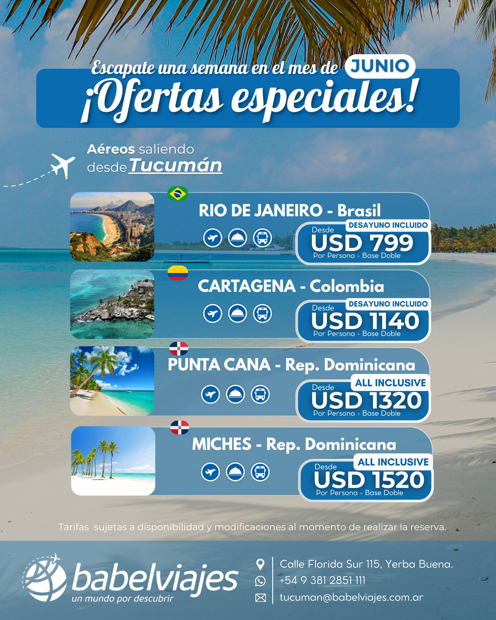 Babel Viajes Tucuman Facebook ad: ESCAPATE EN JUNIO AL MEJOR PRECIO