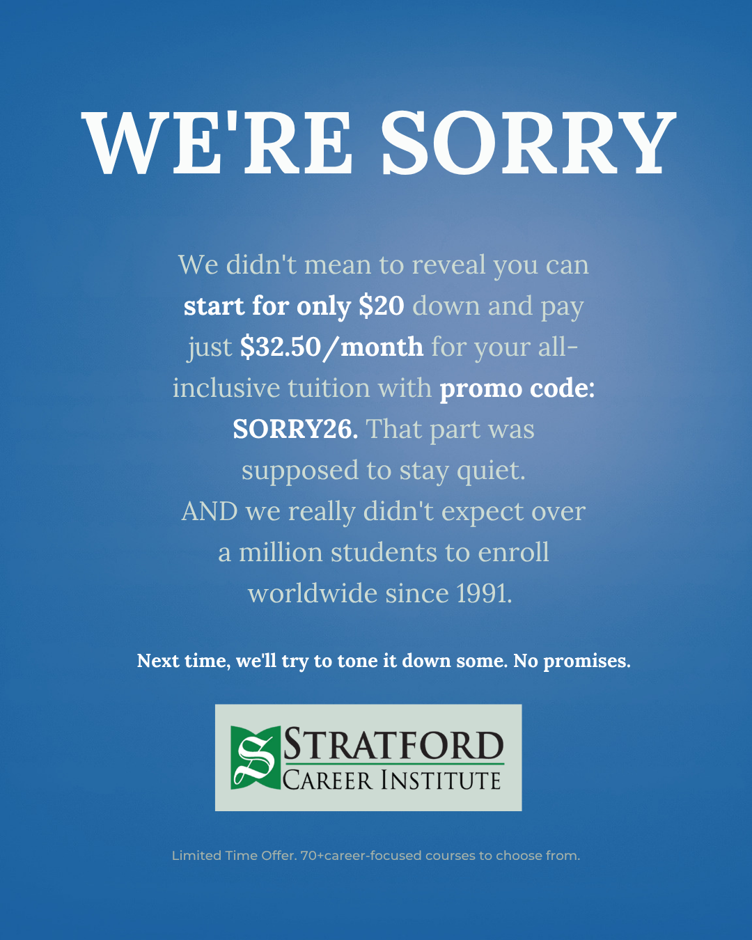 Stratford Career Institute Facebook ad: Train for the Career You Want-Study at Home on Your Schedule