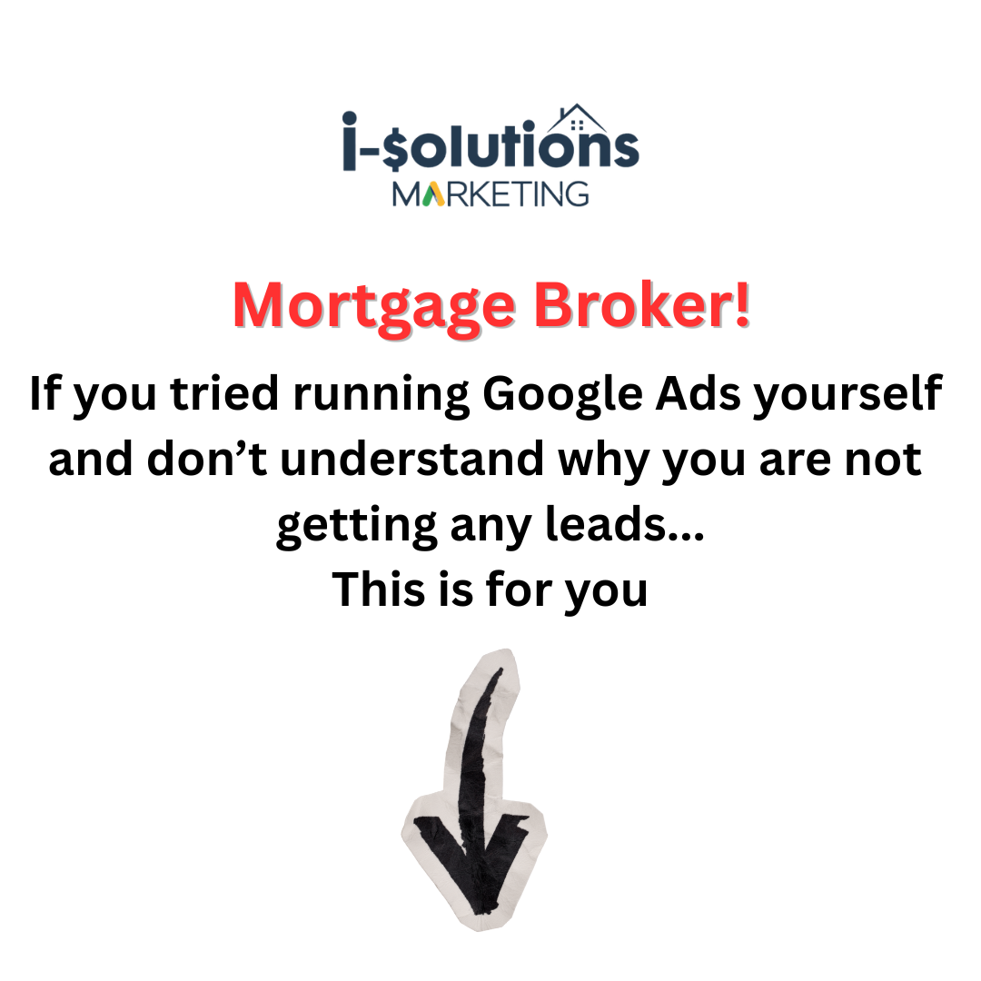 I-Solutions - Google Ads For Top Rated Businesses Facebook ad: Mortgage Brokers, Stop Wasting Money On Google Ads!
