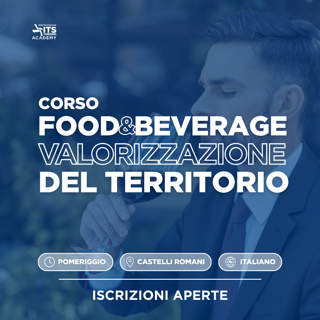 ITS Turismo Academy Roma Facebook ad: I sapori di un territorio raccontano storie.