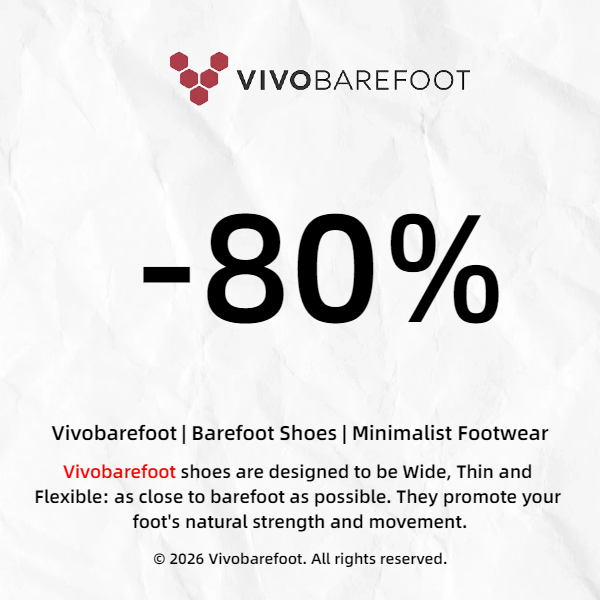 Vivobarefoot Store Facebook ad: Today only, 80% OFF