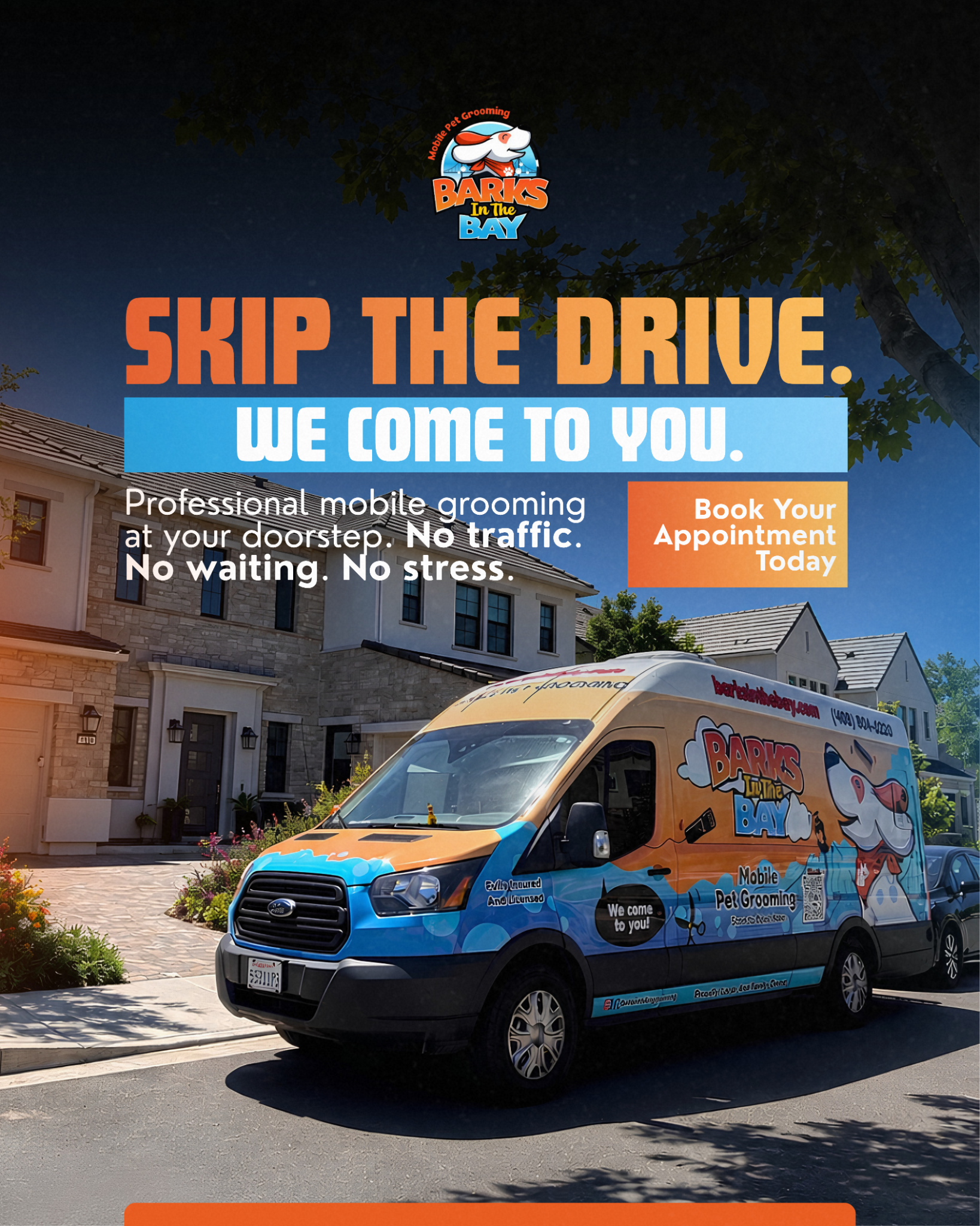Barks in the Bay Mobile Pet Grooming Facebook ad: Stress-Free Bath At Your Door