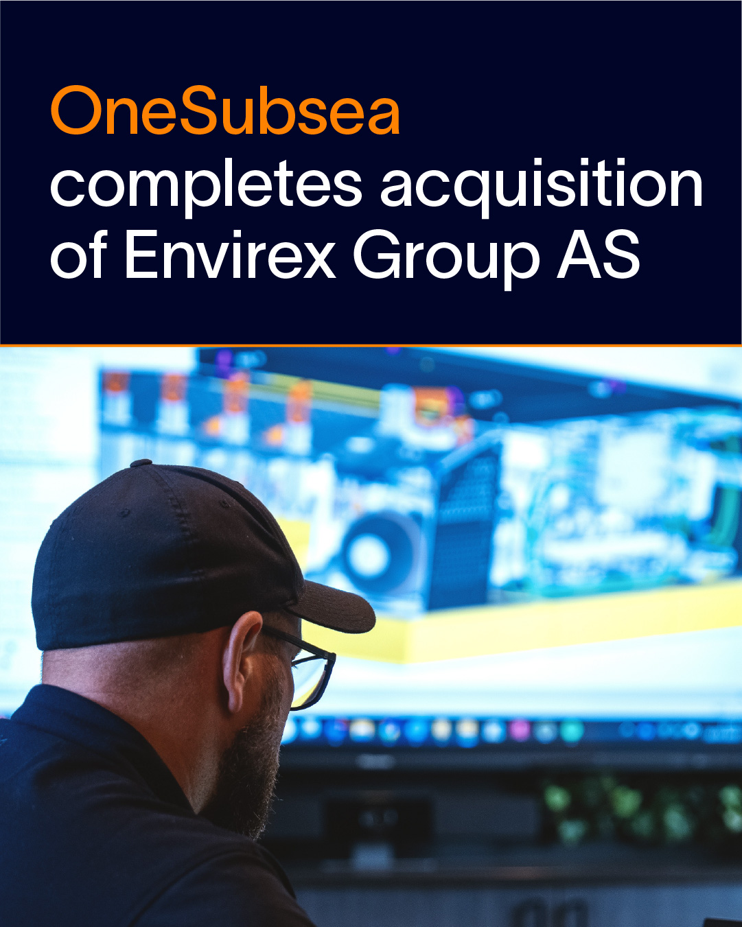 OneSubsea Facebook ad: We’re pleased to announce the completion of the…