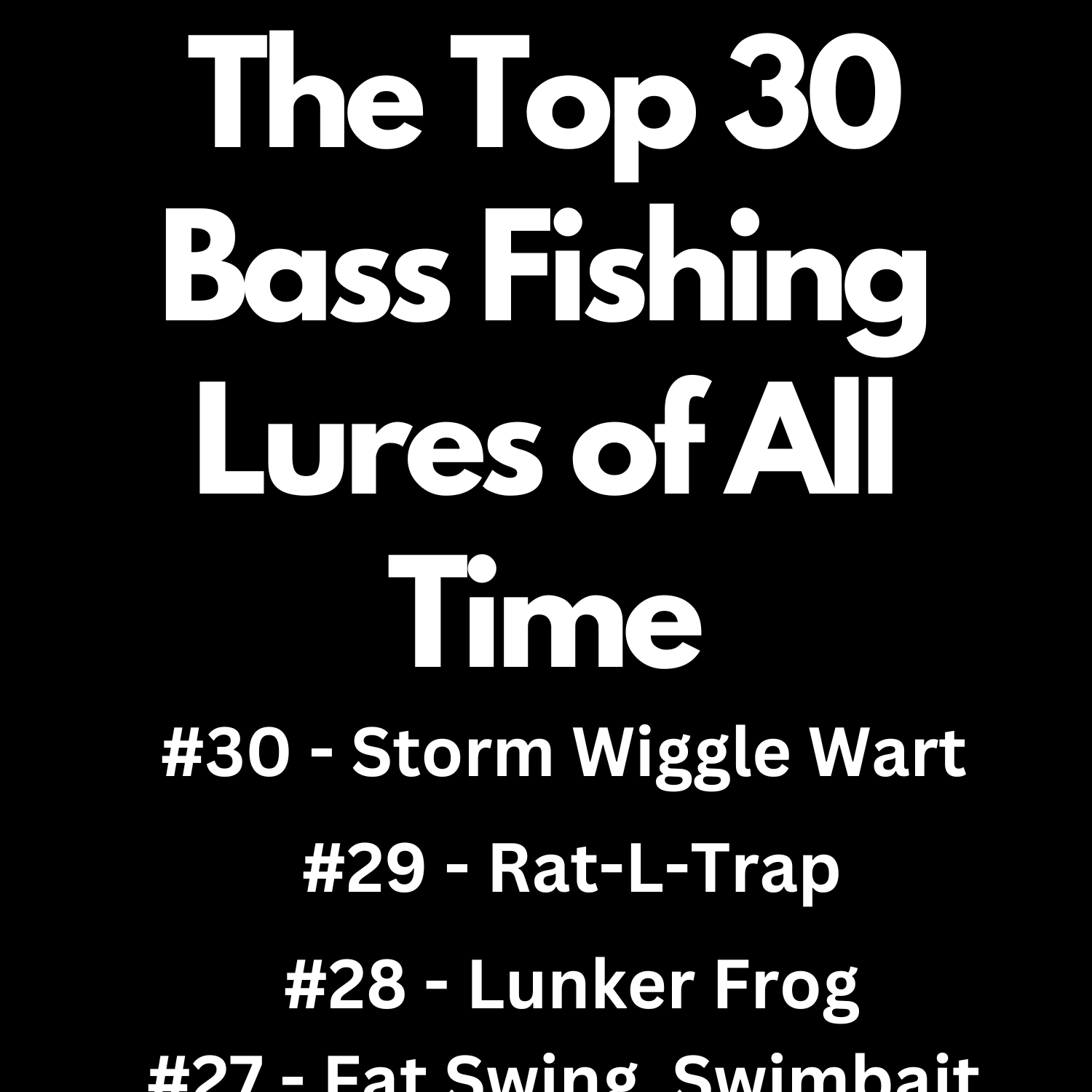 Fishmasters Facebook ad: The Top 30 Bass Fishing Lures Ranked