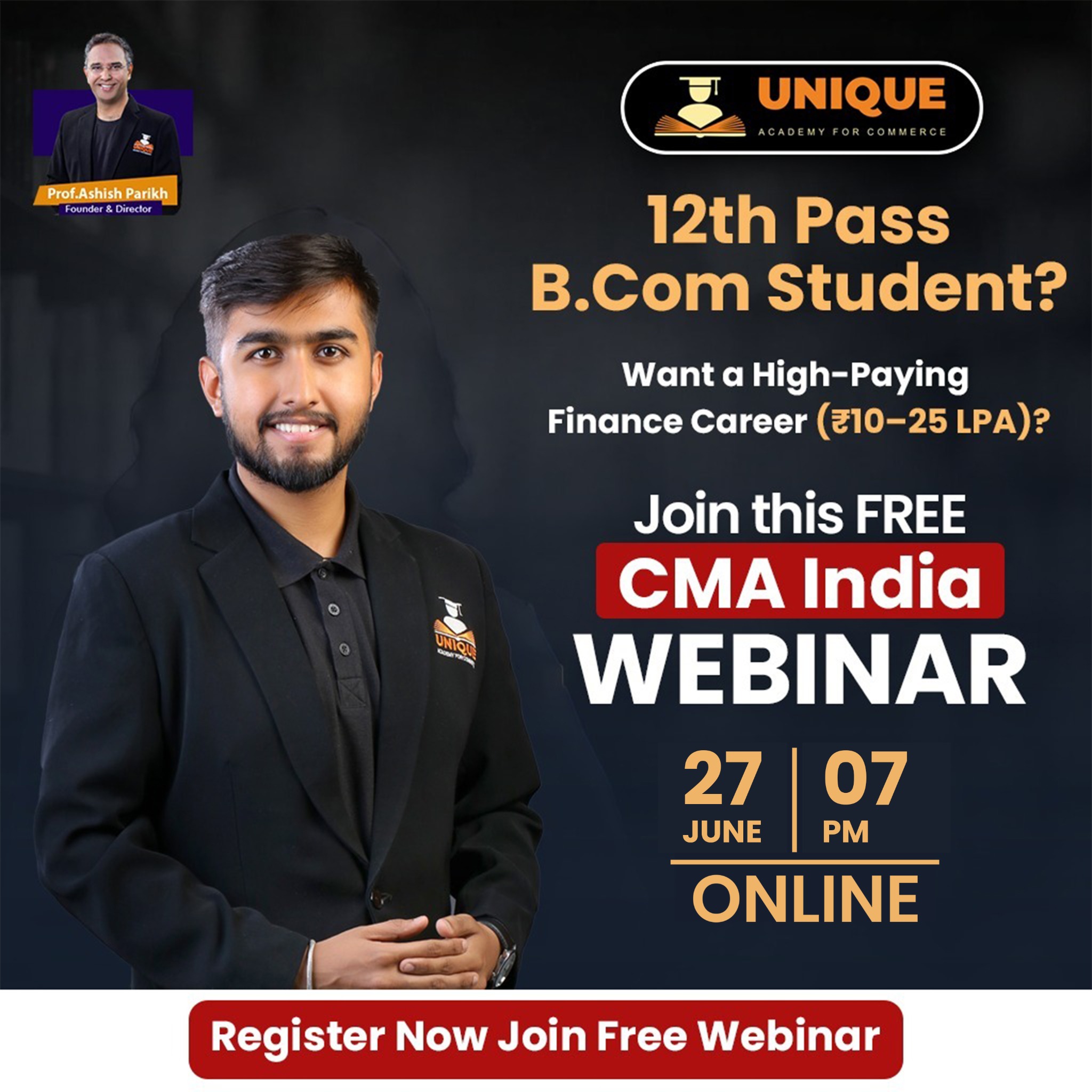 Unique Academy for Commerce Facebook ad: Free Webinar: Go From 12th Pass to ₹10 to 15LPA Finance…