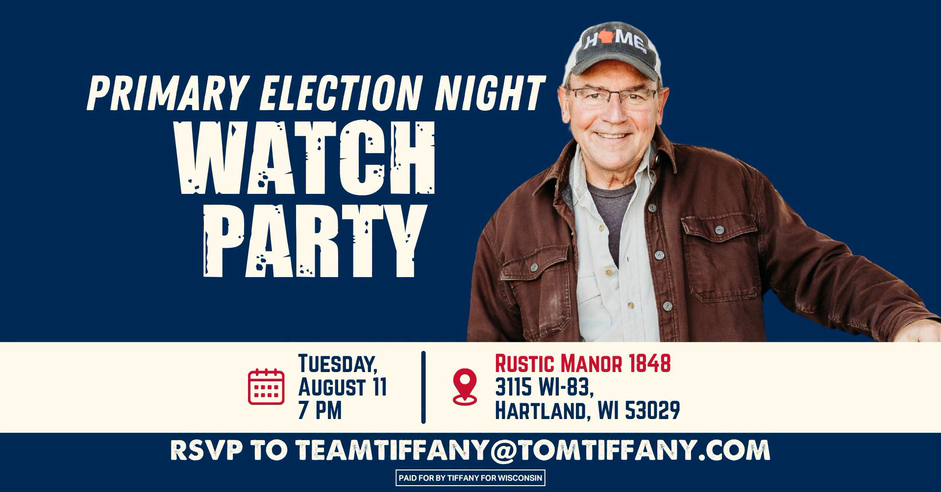 Tom Tiffany Facebook ad: Tom Tiffany's Primary Election Night Watch Party
