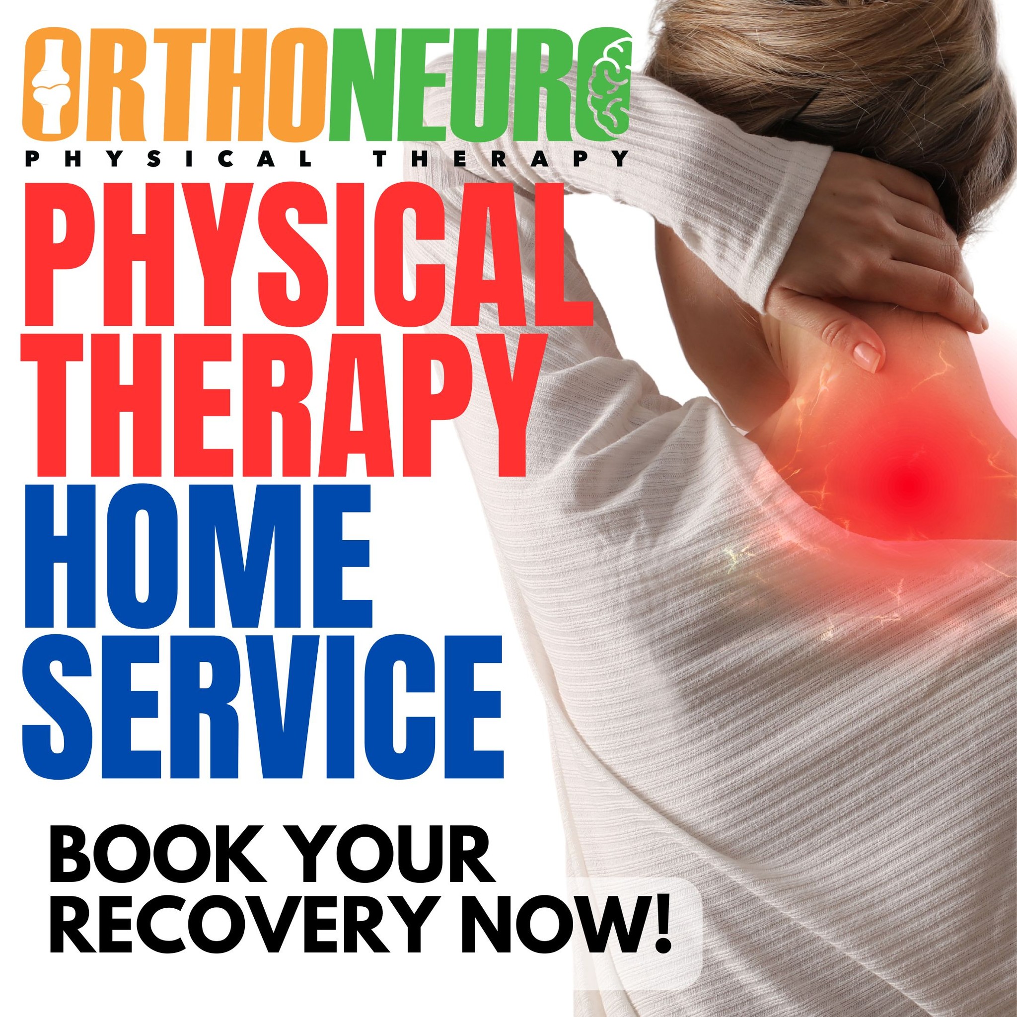 Orthoneuro Physical Therapy Clinic and Home Service Facebook ad: WE TREAT