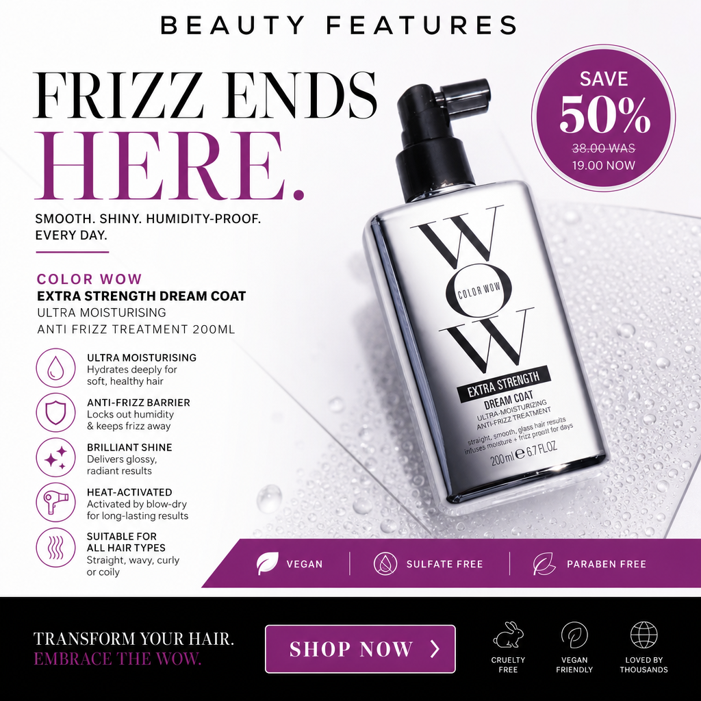 BeautyFeatures Ireland Facebook ad: Color WOW Extra Strength Dream Coat Ultra Moisturising…