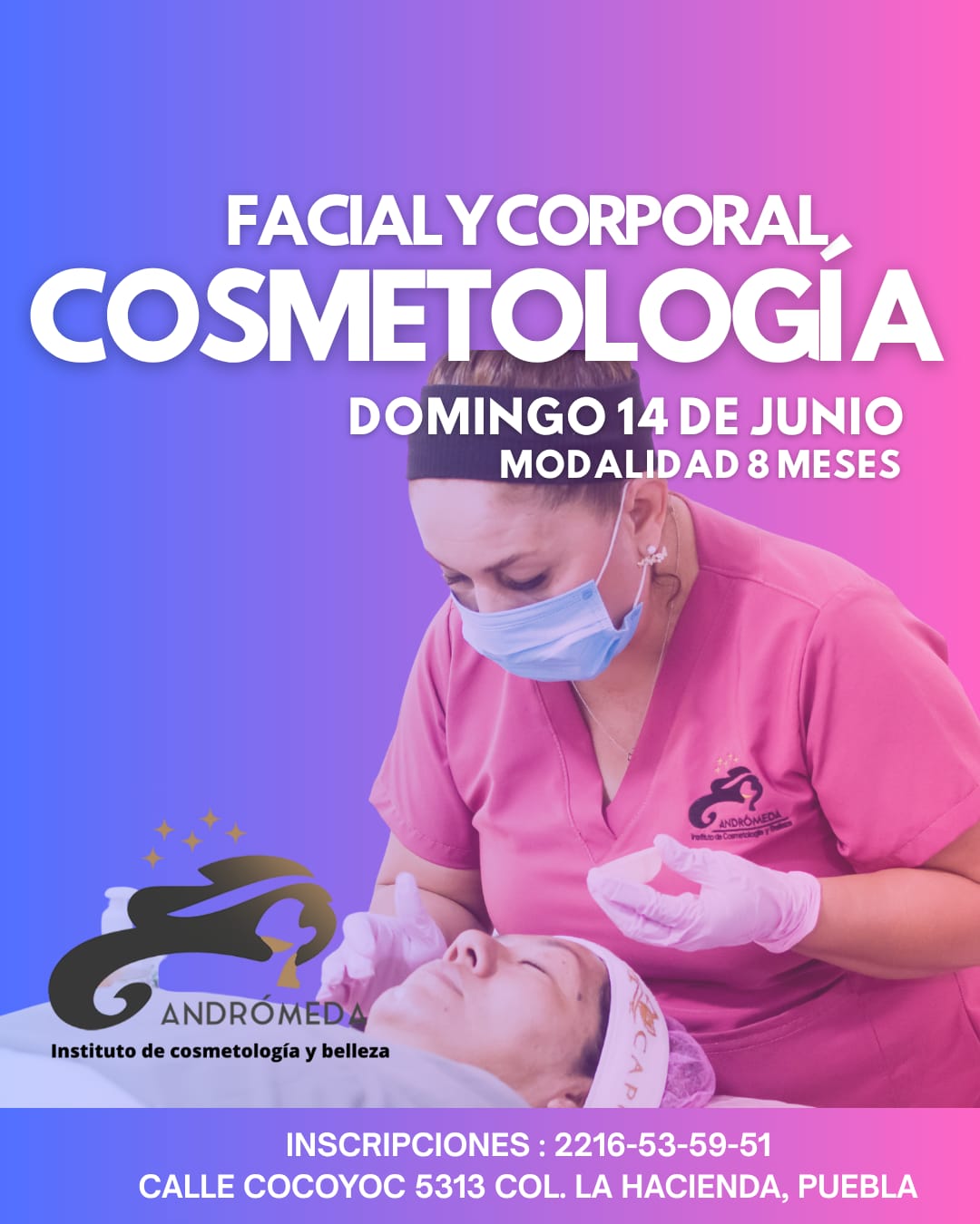 Andrómeda Instituto de cosmetología y belleza Facebook ad: ¡Asegura tu lugar hoy!