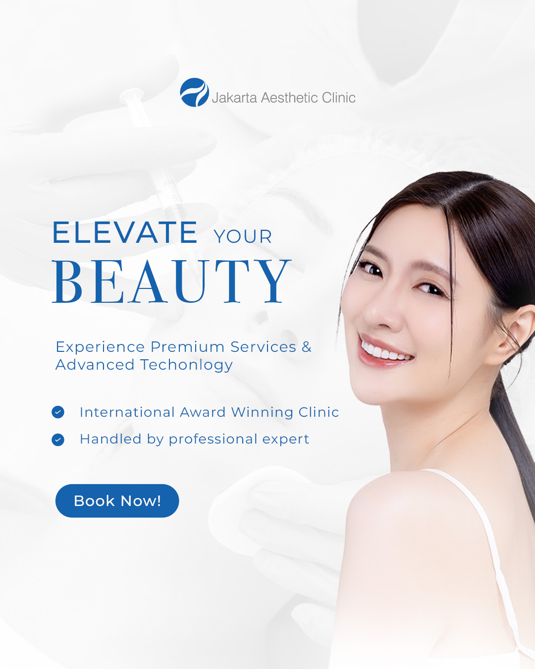 Jakarta Aesthetic Clinic - JAC Facebook ad: Experience Best Investment in Beauty