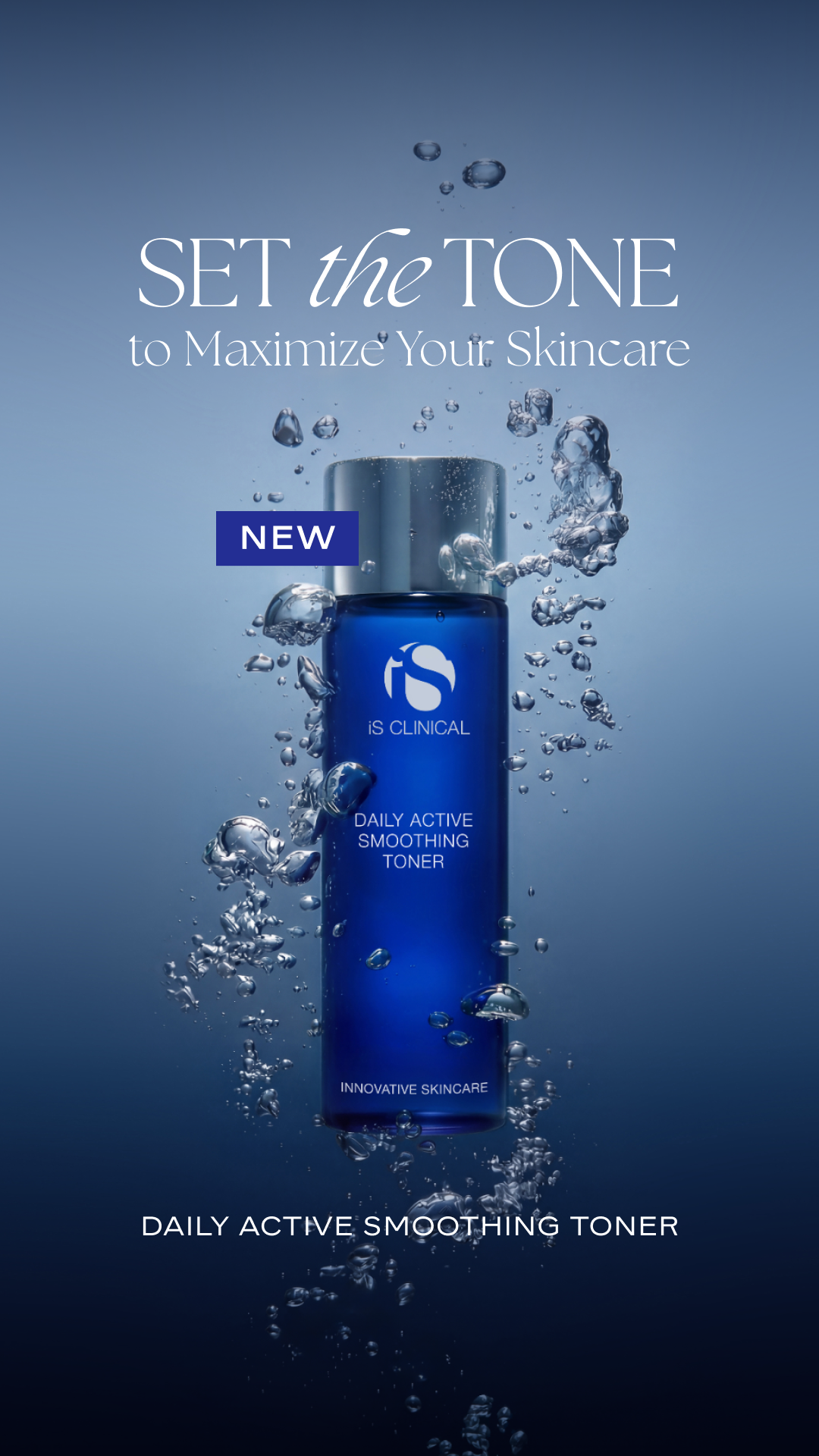 iS CLINICAL Facebook ad: NEW Daily Active Smoothing Toner