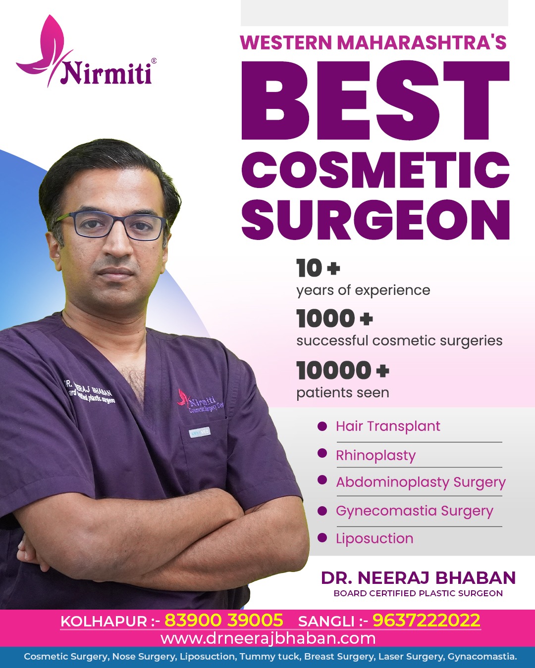 Dr. Neeraj Bhaban - Cosmetic & Plastic Surgeon Facebook ad: Western Maharashtra’s trusted name in cosmetic surgery.