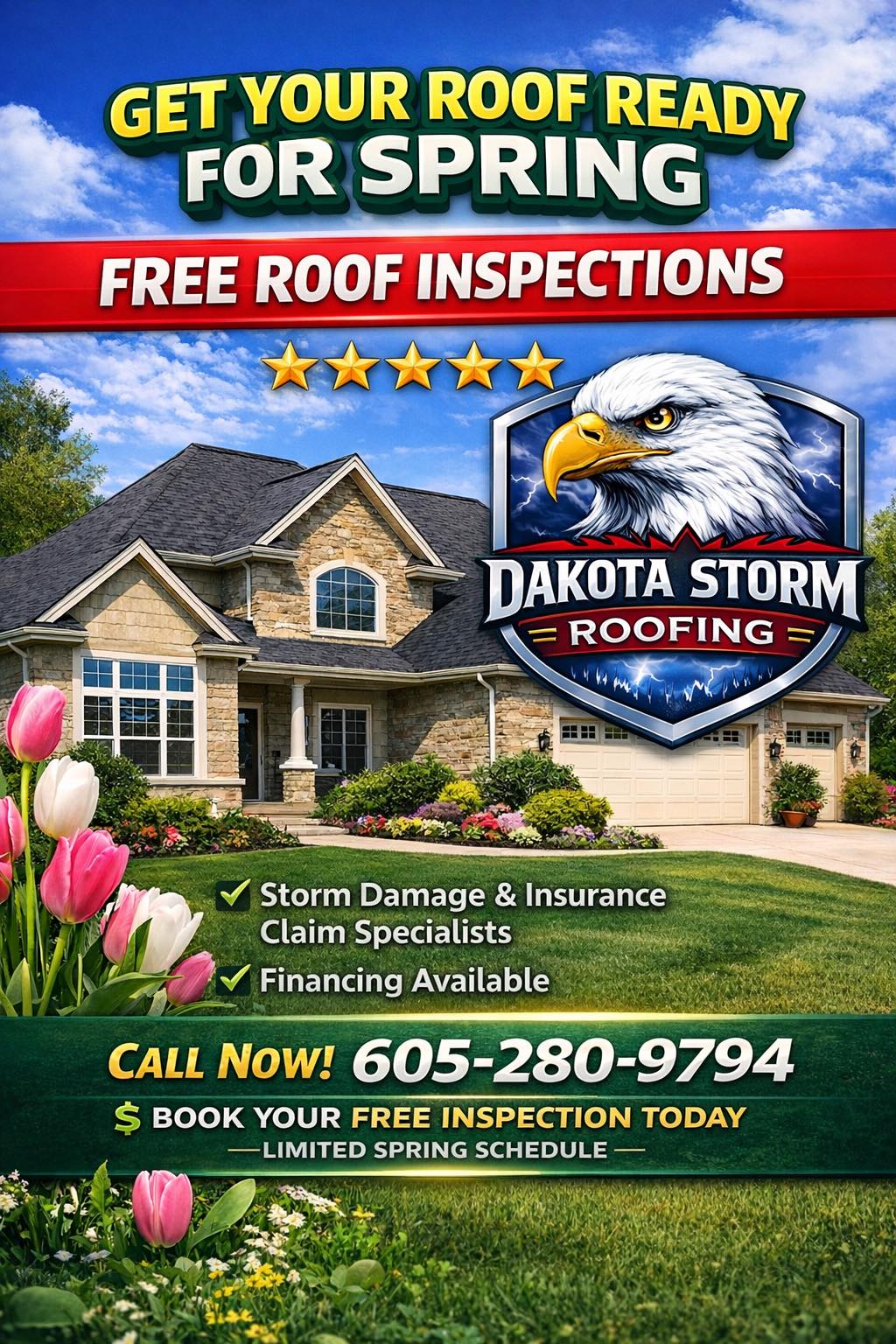 Dakota Storm Roofing Facebook ad: Spring is right around the corner.