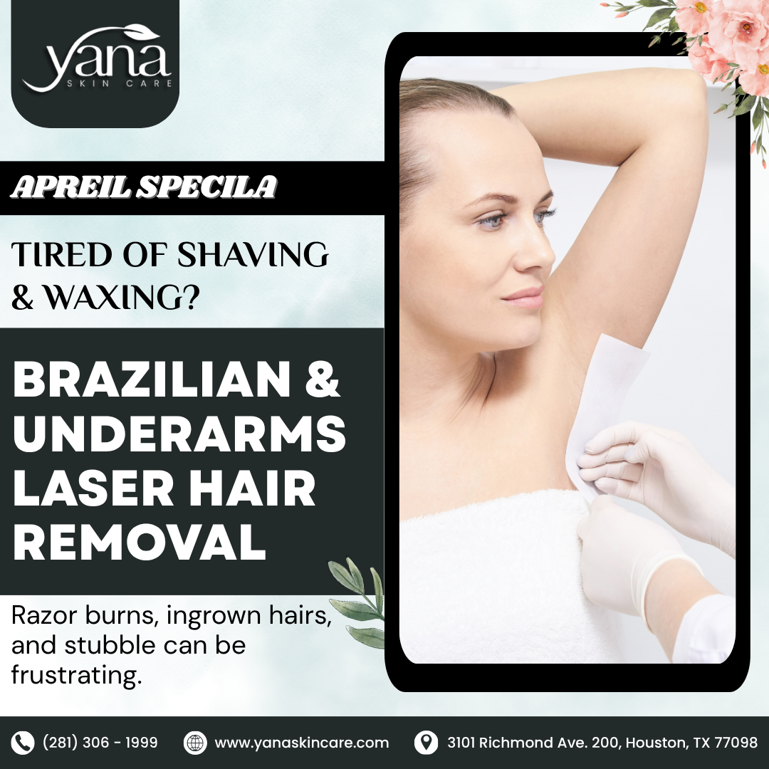 Yana Skin Care Facebook ad: **APRIL SPECIAL: Brazilian & Underarms Laser Hair Removal…
