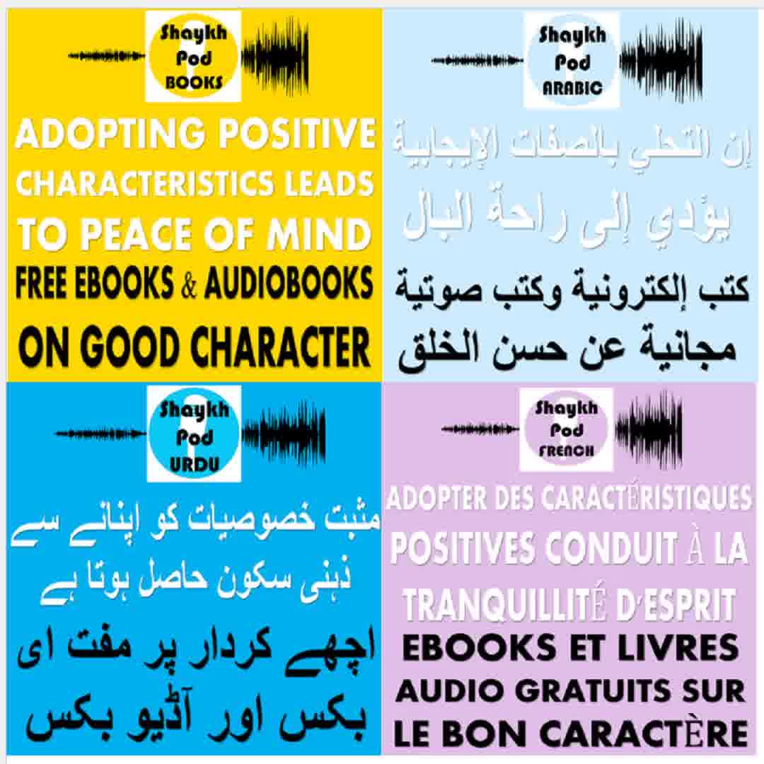 ShaykhPod Books Facebook ad: Adopting Positive Characteristics Leads to Peace of Mind