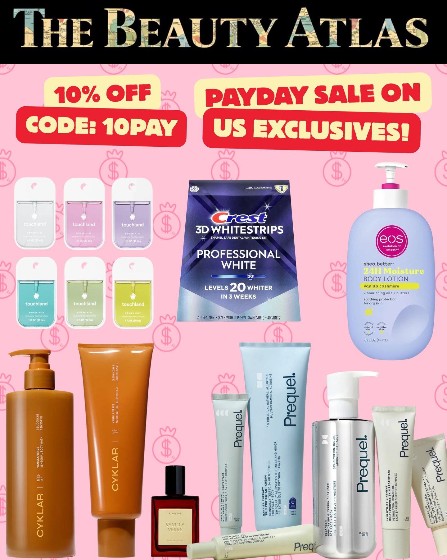 The Beauty Atlas Facebook ad: 10% off Touchland, EOS, Cyklar, Crest, Prequel and…