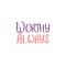 Worthy Always