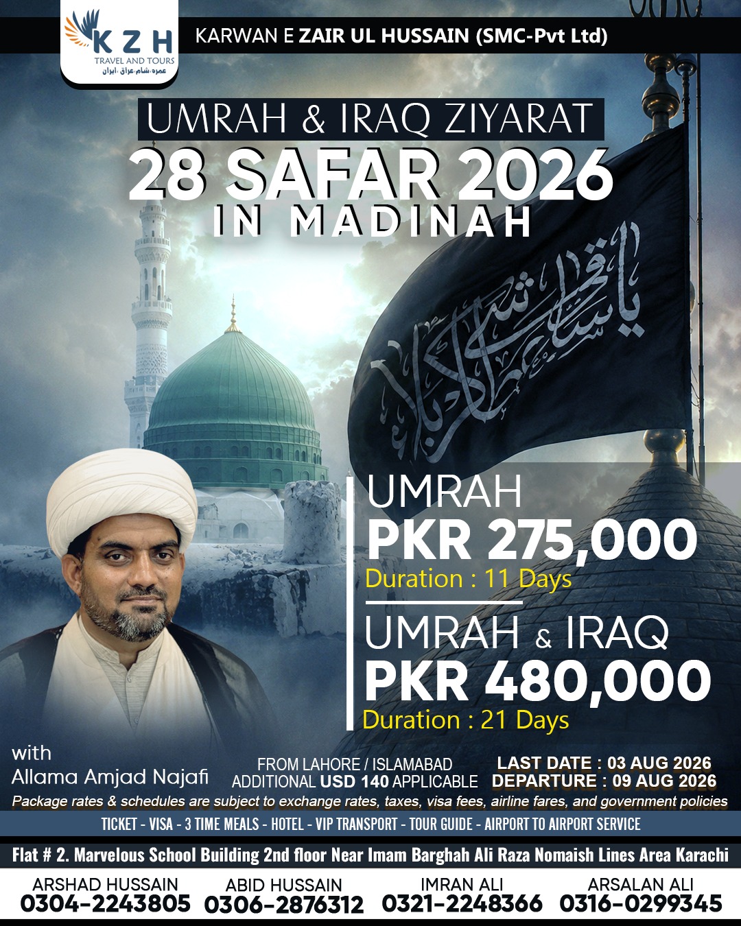 Karwan e Zair ul Hussain a.s Facebook ad: UMRAH & IRAQ ZIYARAT