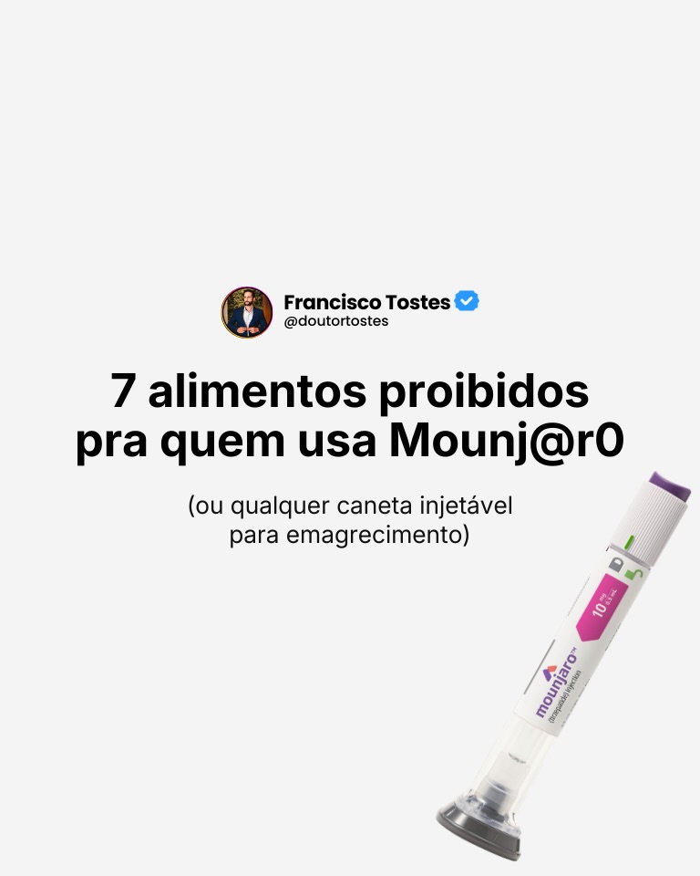 Clínica Tostes Facebook ad: 7 alimentos proibidos pra quem usa Mounj@r0 (ou…