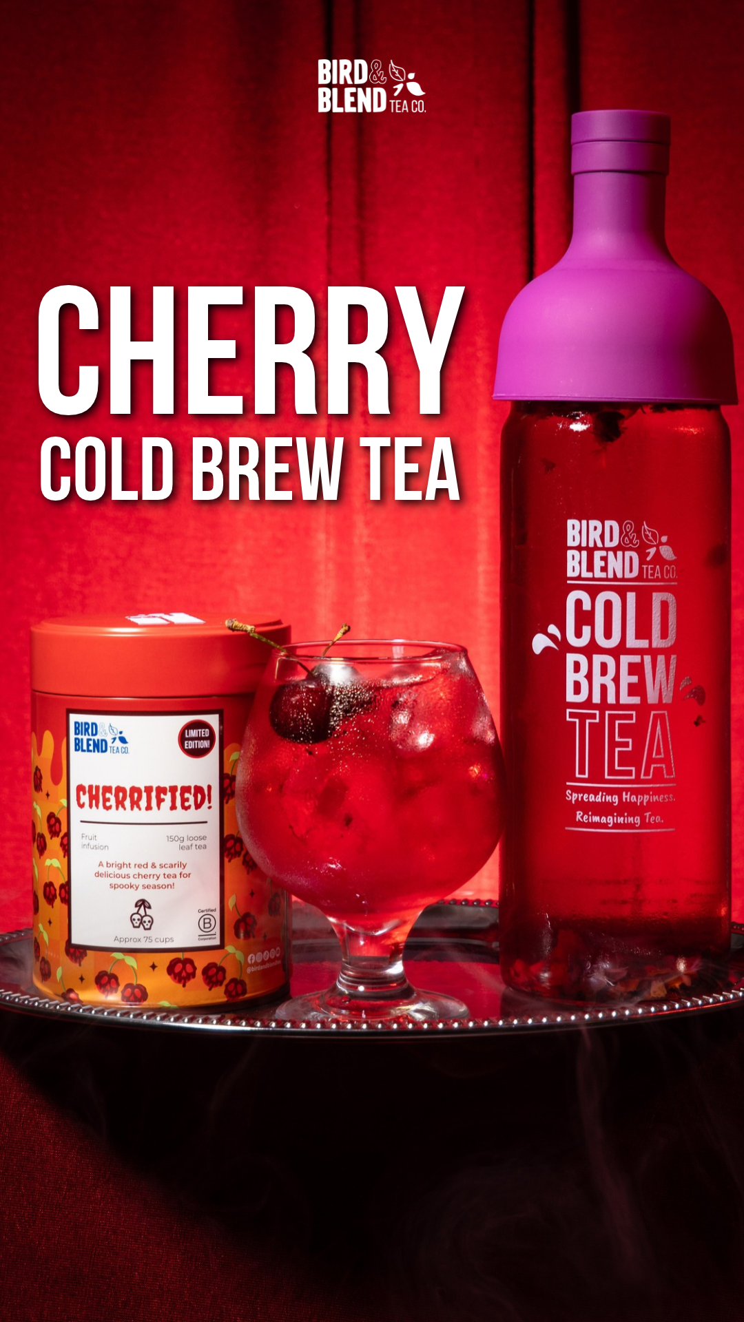 Bird & Blend Tea Co. Facebook ad: Limited Edition Cherrified Tea!