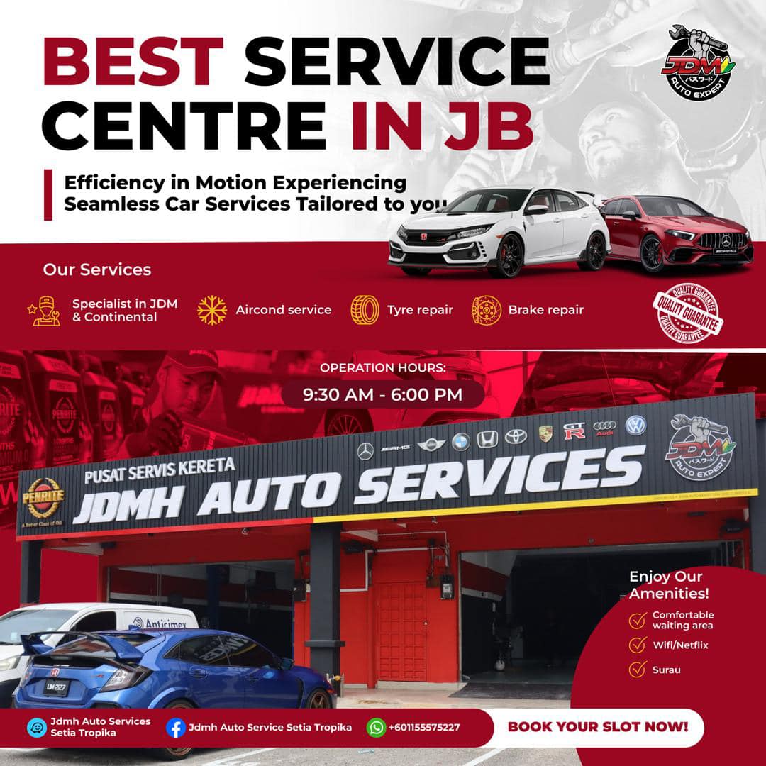 JDMH Autoservice - Setia Tropika JB Facebook ad: 𝐁𝐄𝐒𝐓 𝐒𝐄𝐑𝐕𝐈𝐂𝐄 𝐂𝐄𝐍𝐓𝐑𝐄 𝐈𝐍 𝐉𝐁