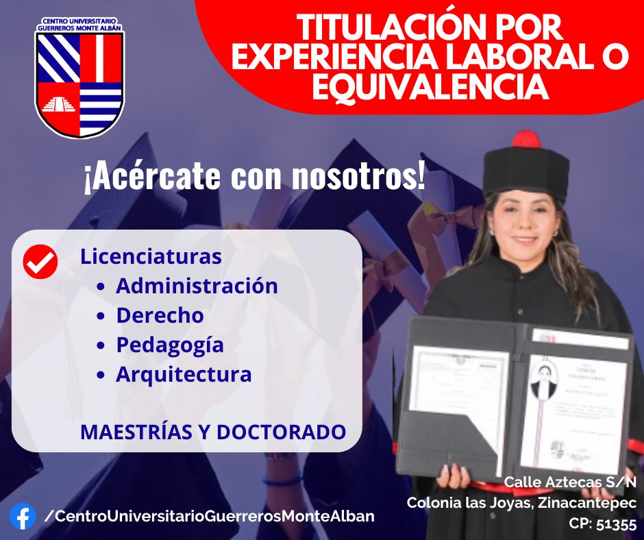 Centro Universitario Guerreros Monte Albán Facebook ad: Si te quedaste trunco o cuentas con experiencia…