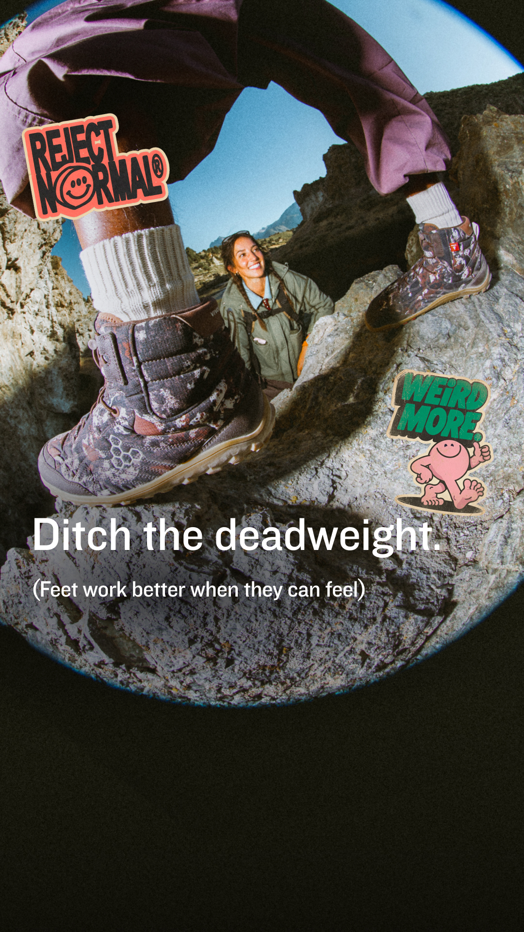 Vivobarefoot Facebook ad: Reject normal. Weird more.