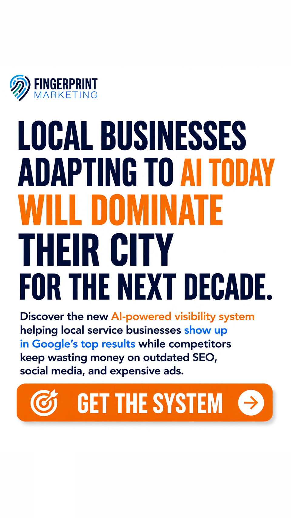 Fingerprint Marketing Facebook ad: Most local businesses have no idea they're losing…