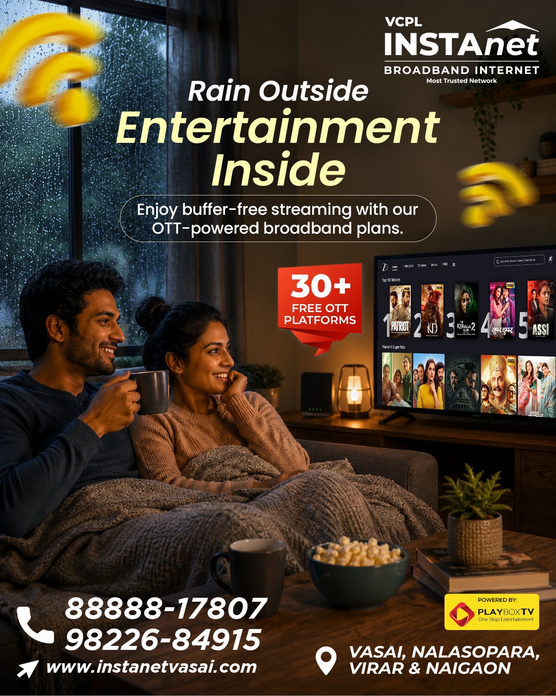 Instanet Technologies Private Limited Facebook ad: Rain Outside, Entertainment Inside!