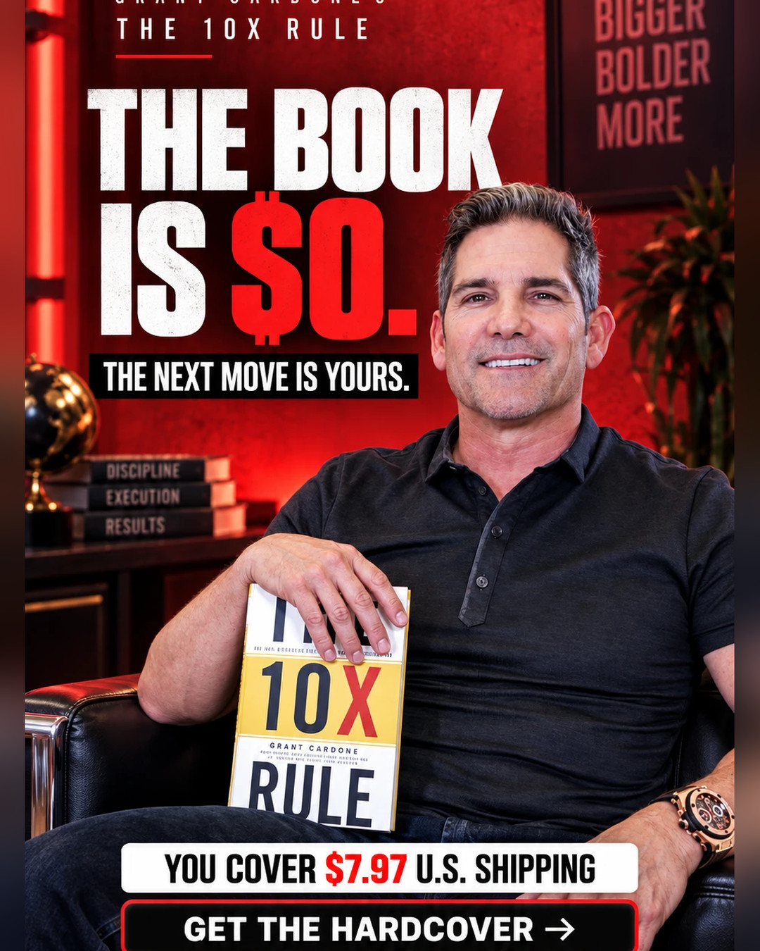 Grant Cardone Facebook ad: The Book Is $0. U.S. Shipping Is $7.97.