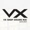 VX Shop Chiang Mai แยกข่วงสิงห์