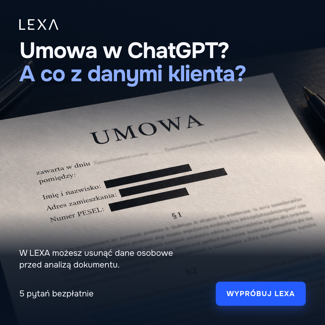 LEXA - AI Legal Research Assistant Facebook ad: Usuń dane osobowe przed analizą