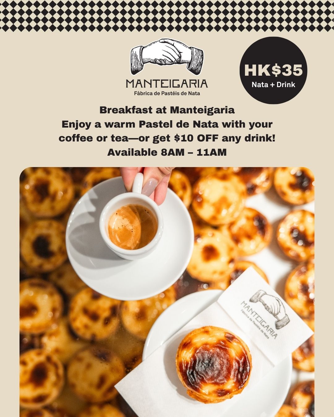 Manteigaria Hong Kong Facebook ad: Fresh Coffee, Fresh Pastéis from 8am