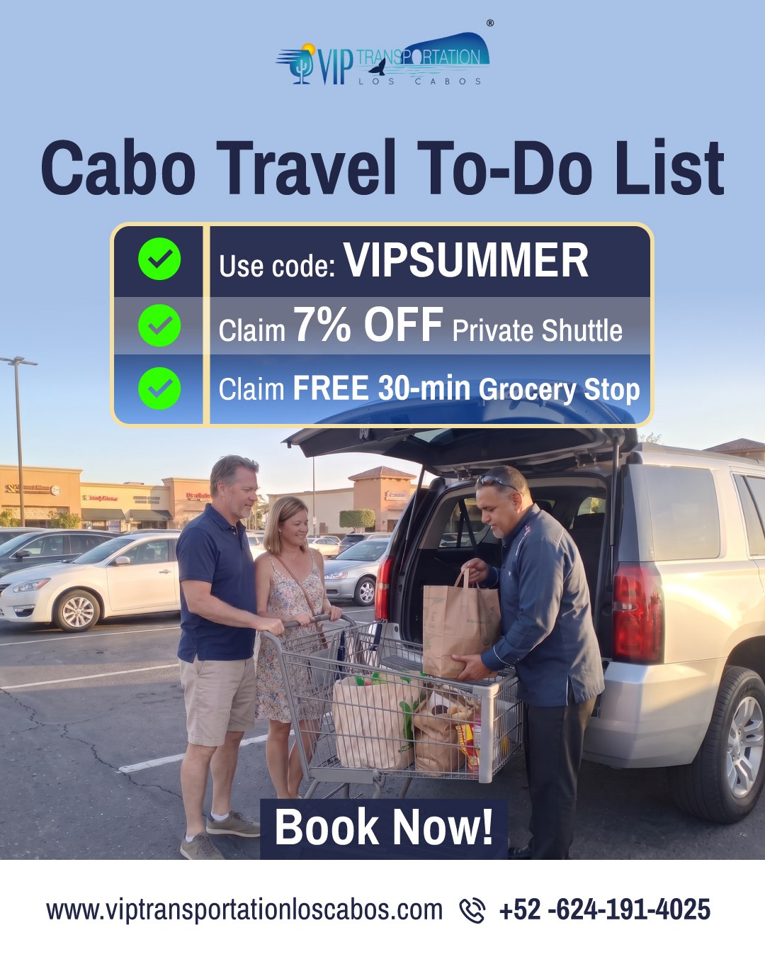 VIP Transportation Los Cabos Facebook ad: We’re giving you an exclusive Cabo Summer discount…