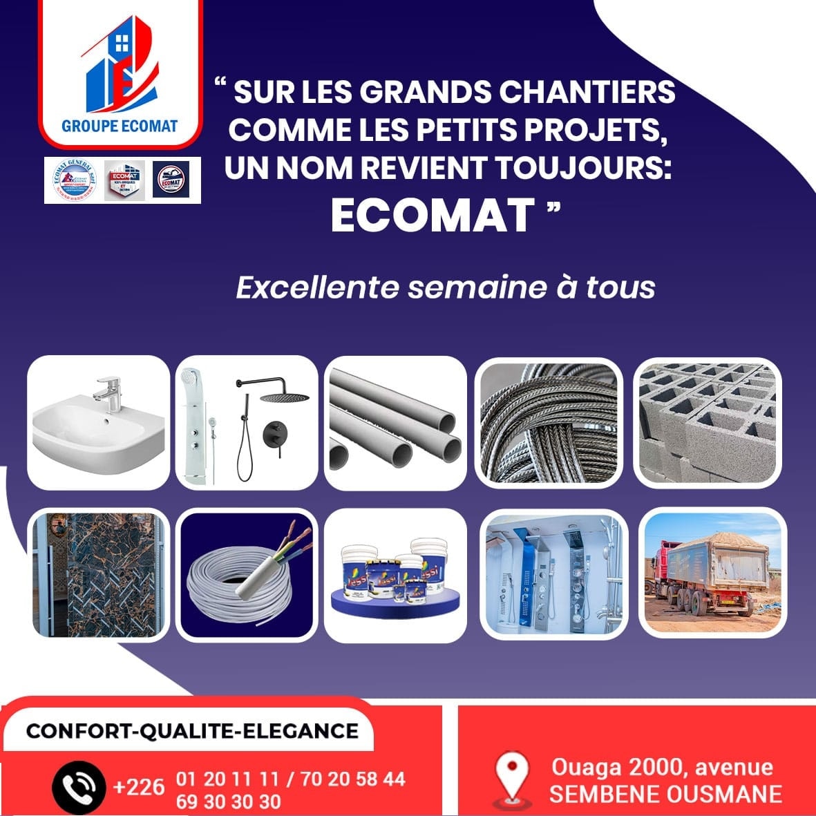 Écomat Général SARL Facebook ad: BON DÉBUT DE SEMAINE AVEC LE GROUPE ECOMAT!