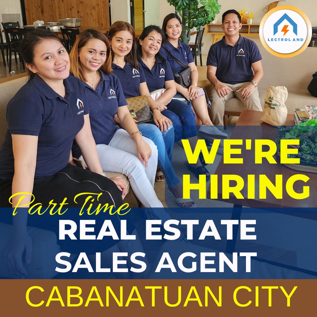 Lectroland Realty Facebook ad: Part Time Real Estate Sales Agent / Manager | Cabanatuanโฆ