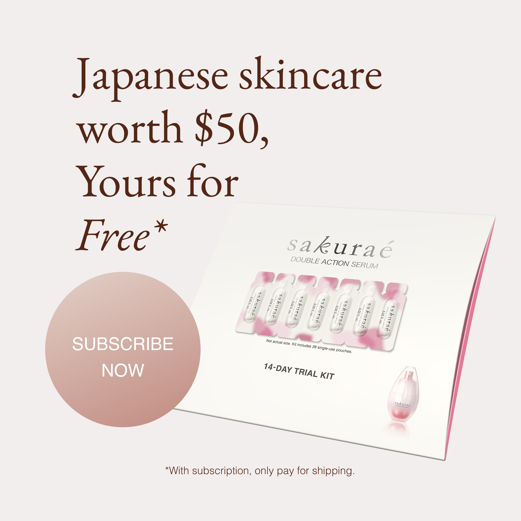 Sakuraé by Otsuka America Inc. Facebook ad: Get the Trial Kit
