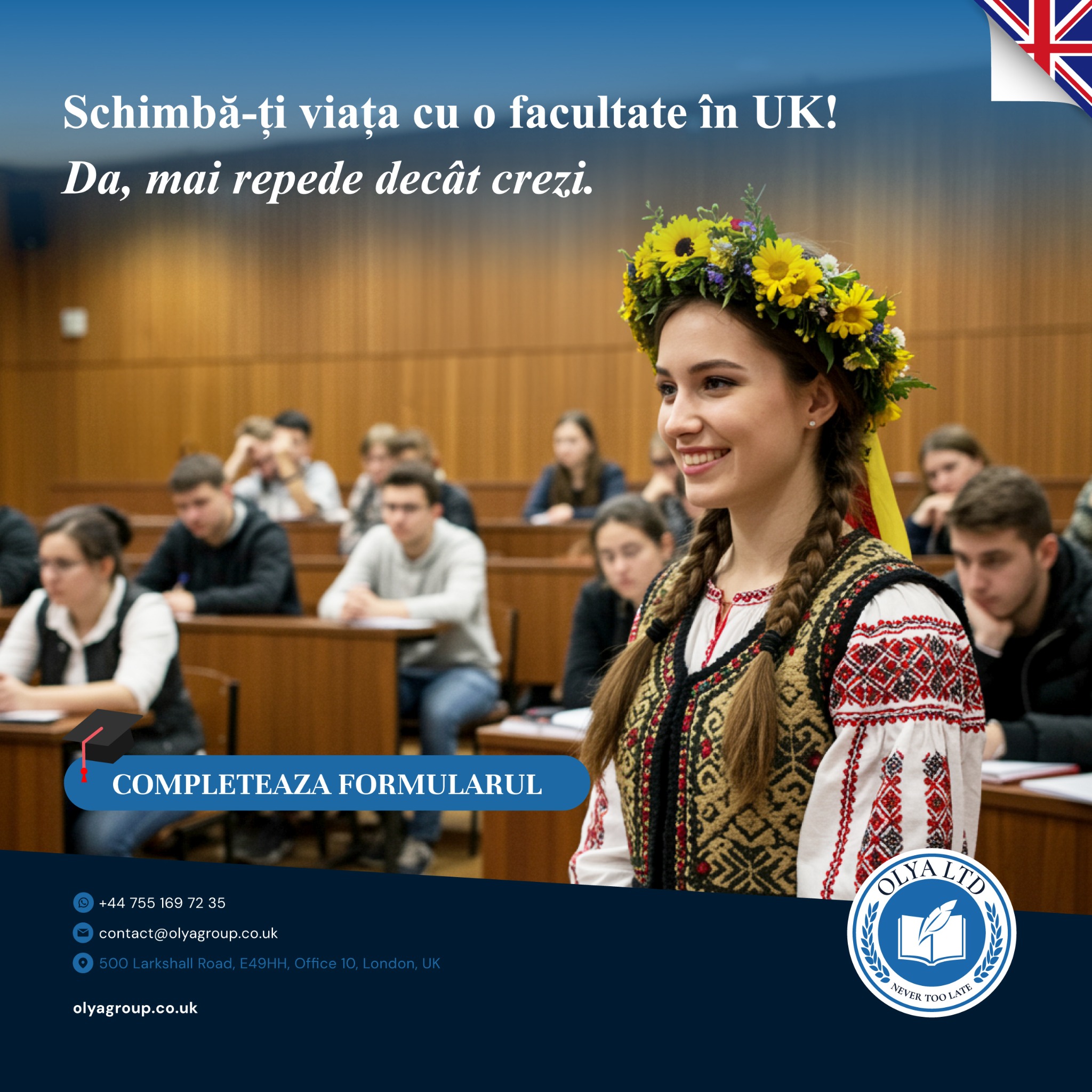 Olya LTD Facebook ad: Începe facultatea în UK și schimbă-ți viitorul