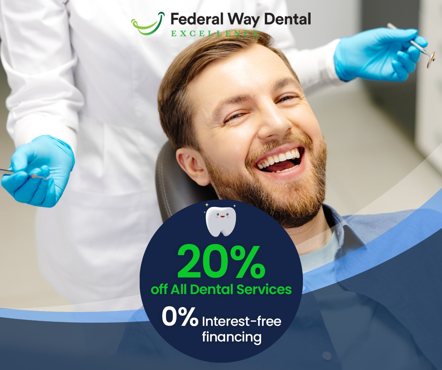 Federal Way Dental Excellence Facebook ad