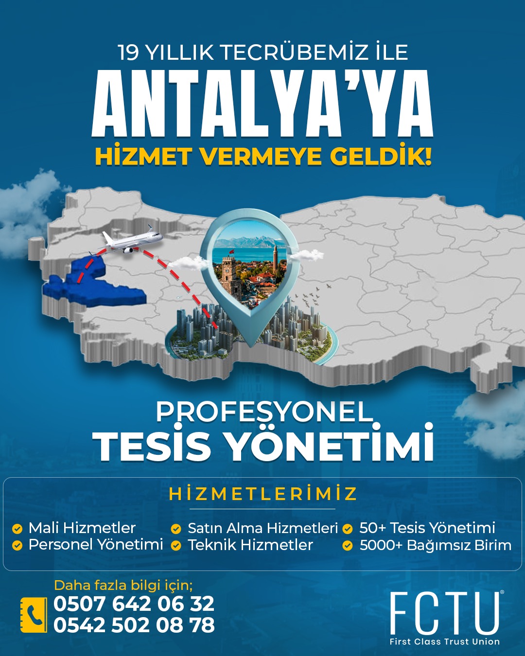 FCTU Bina Yönetimi Facebook ad: 19 yıllık tecrübemizle artık Antalya’dayız!