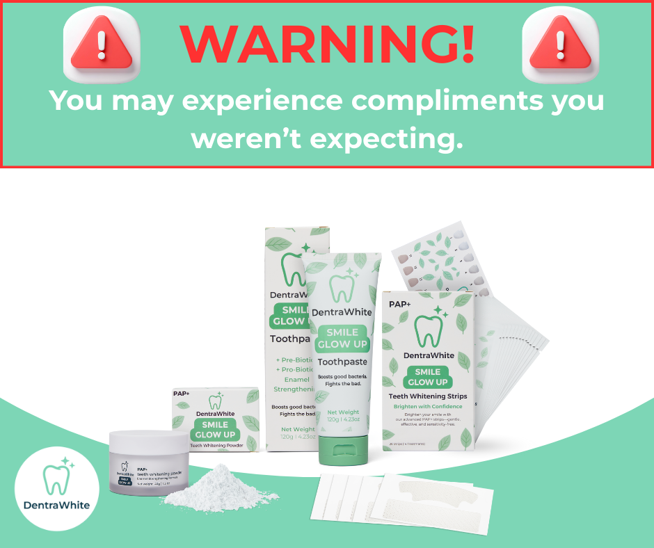 DentraWhite Facebook ad: Compliments Incoming