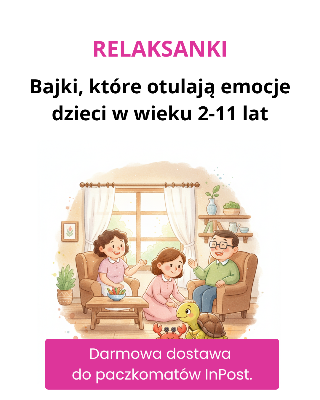 Relaksanki - bajki, które otulają emocje dzieci 2-11 lat Facebook ad