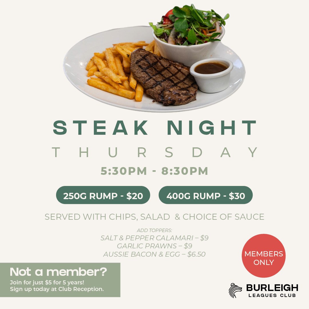 Burleigh Leagues Club Facebook ad: Your Week of Member-Only Dining Deals at Burleigh…