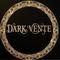 DARK VENTE